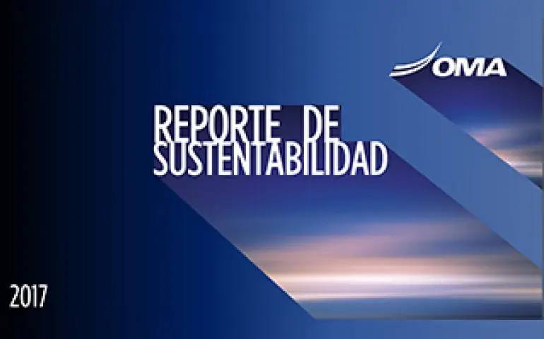 Portada del Reporte de Sostenibilidad 2017 de Grupo OMA